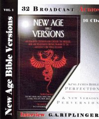 New Age Bible Versions 30 Audio Interviews Album: Riplinger