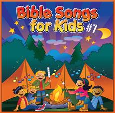 Bible Songs for the Kids vol. 7